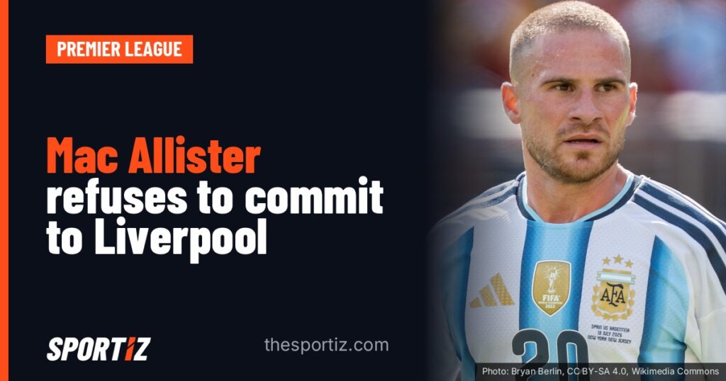 Mac Allister refuses to commit to Liverpool