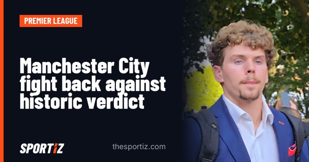 Manchester City fight back against historic verdict