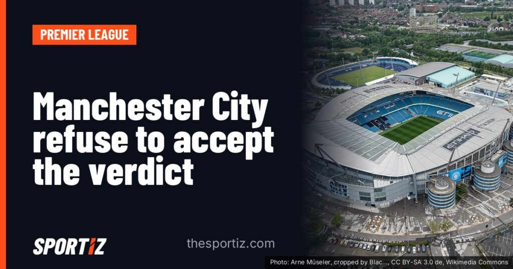 Manchester City refuse to accept the verdict