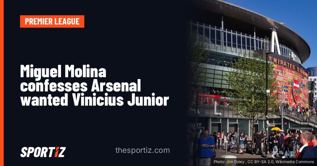 Miguel Molina confesses Arsenal wanted Vinicius Junior