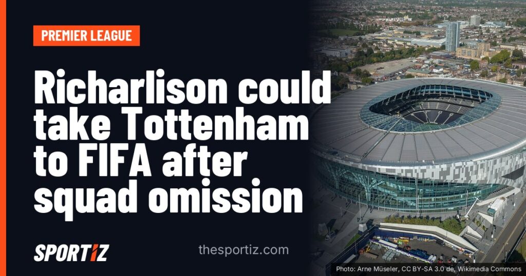 Richarlison could take Tottenham to FIFA after squad omission