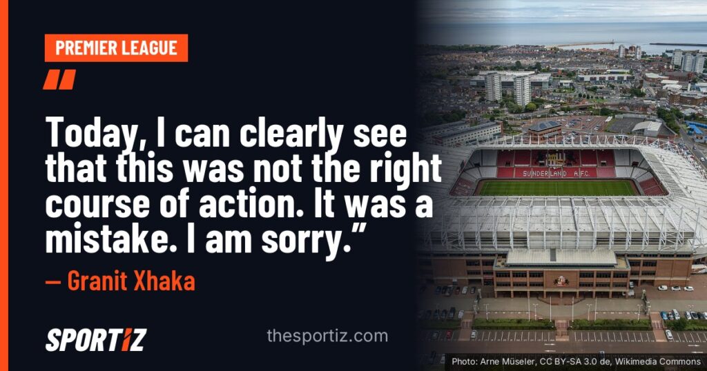 Granit Xhaka: “Today, I can clearly see that this was not the right course of action. It was a mistake. I am sorry.”