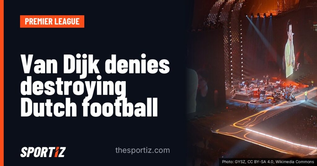 Van Dijk denies destroying Dutch football
