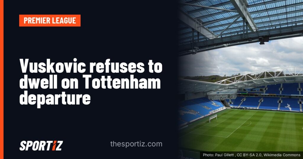 Vuskovic refuses to dwell on Tottenham departure