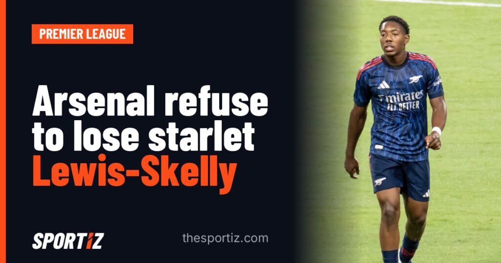 Arsenal refuse to lose starlet Lewis-Skelly