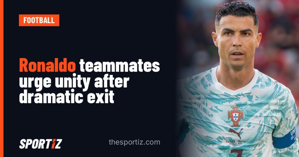 Ronaldo teammates urge unity after dramatic exit